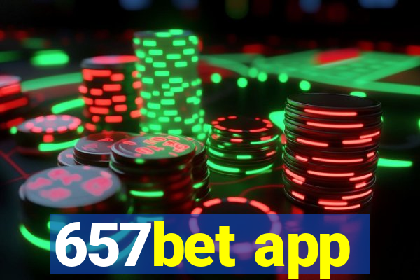 657bet app